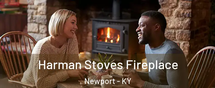 Harman Stoves Fireplace Newport - KY